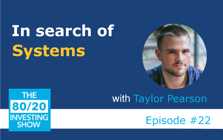 Ep22: Taylor Pearson – Exploring systems and helping others understand change