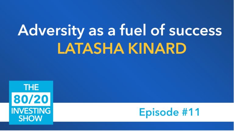 Ep11: Latasha Kinard – Adversity as a Fuel for Success