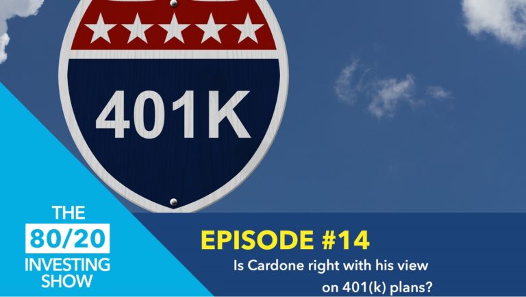 Ep14: Is Grant Cardone right on 401k plans?